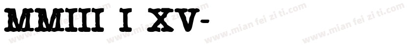 MMIII I XV字体转换